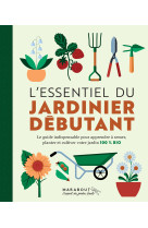 L'essentiel du jardinier débutant