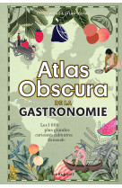 Atlas obscura de la gastronomie