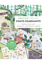 Décalcothérapie chats charmants