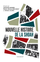 Nouvelle histoire de la shoah