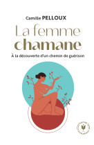 La femme chamane