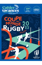 Cahier de vacances coupe du monde de rugby 2023 officiel