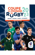 Coupe du monde de rugby 2023 - guide officiel