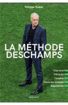 La méthode deschamps