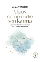 Mieux comprendre son karma