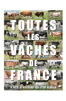 Toutes les vaches de france