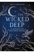 Wicked deep - la malédiction des swan sisters