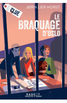 Clue - le braquage d'oslo