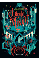 L'école de minuit