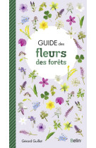 Guide des fleurs des forêts