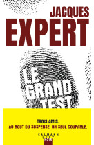 Le grand test