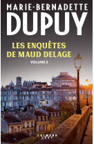 Les enquêtes de maud delage volume 2