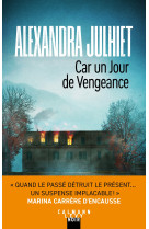 Car un jour de vengeance