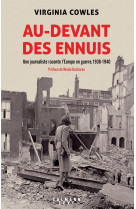 Au-devant des ennuis