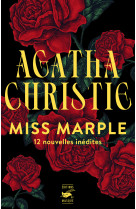 Miss marple : 12 nouvelles inédites