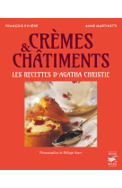 Crèmes et châtiments