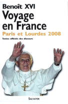 Voyage en france : paris et lourdes, septembre 2008