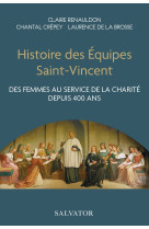 Histoire des équipes saint-vincent