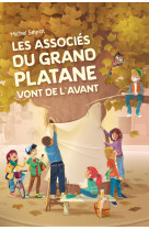 Les associés du grand platane vont de l'avant