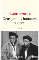 Deux grands hommes et demi