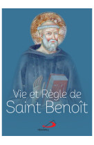 Vie et règle de saint benoît