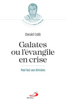 Galates ou l'évangile en crise