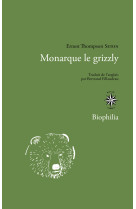 Monarque le grizzli