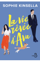 La vie rêvée d'ava