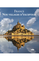 France - nos villages d'exception 