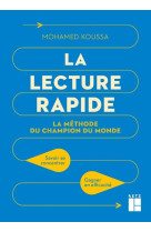 La lecture rapide - la méthode du champion du monde