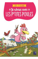 Je révise avec les p'tites poules 5-6 ans