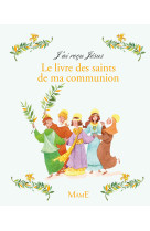 Le livre des saints de ma communion