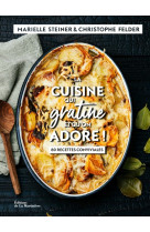 La cuisine qui gratine