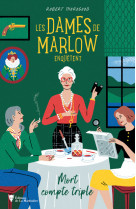 Les dames de marlow enquêtent - vol. 1