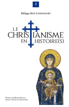 Le christianisme en histoire(s)