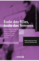 école des filles, école des femmes