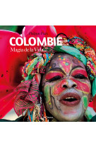 Colombie magia de la vida