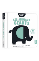 Mes premiers flaps  - les animaux géants