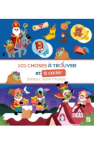 101 choses à trouver et à coller : st-nicolas