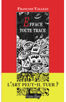 Efface toute trace