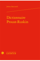 Dictionnaire proust-ruskin