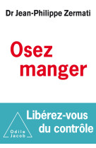 Osez manger, libérez -vous du contrôle