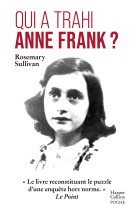 Qui a trahi anne frank ?