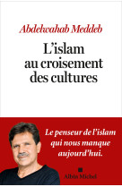 L'islam au croisement des cultures