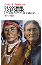 De cochise à geronimo