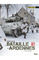 La bataille des ardennes