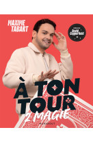 A ton tour 2 magie