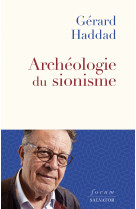 Archéologie du sionisme