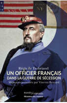 Un officier français dans la guerre de sécession