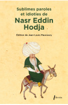 Sublimes paroles et idioties de nasr eddin hodja